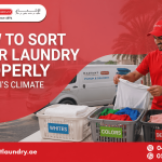 How to Sort Your Laundry Properly in Dubai’s Climate